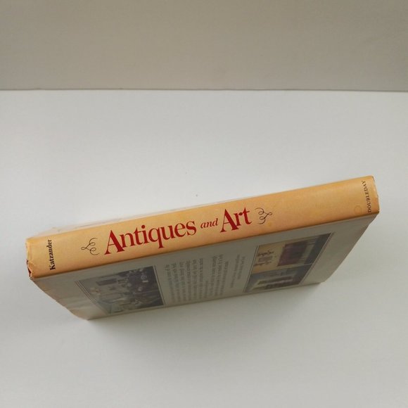 Antiques And Art: How to Know, Buy and Use Them by Howard L. Katzander Hardcover - Picture 6 of 16